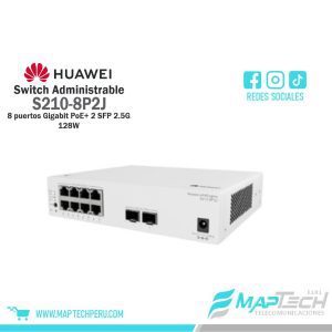 Switch Administrable 8 puertos Gigabit PoE+ 2 SFP 2.5G 128W S210-8P2J HUAWEI
